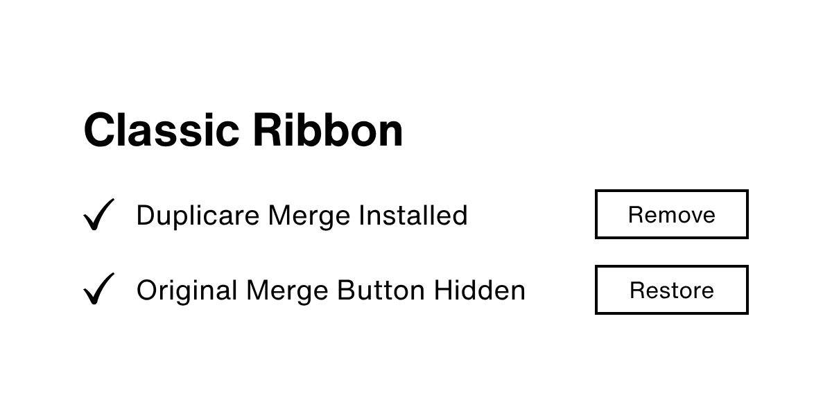 Example of the Ribbon Management Tab in Duplicare.